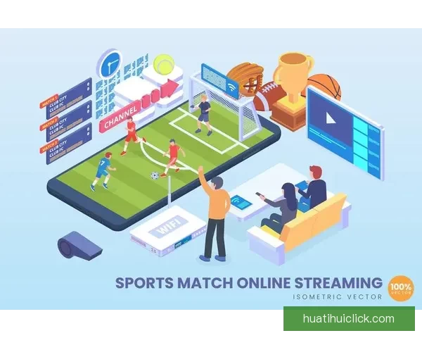 华体会APP安装教程：轻松下载与安装步骤详解让您畅享体育赛事直播